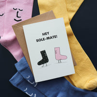 "Hey Sole-Mate" Punny Socks Greeting Card